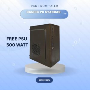 Casing Standard Model 2507 + PSU 500W